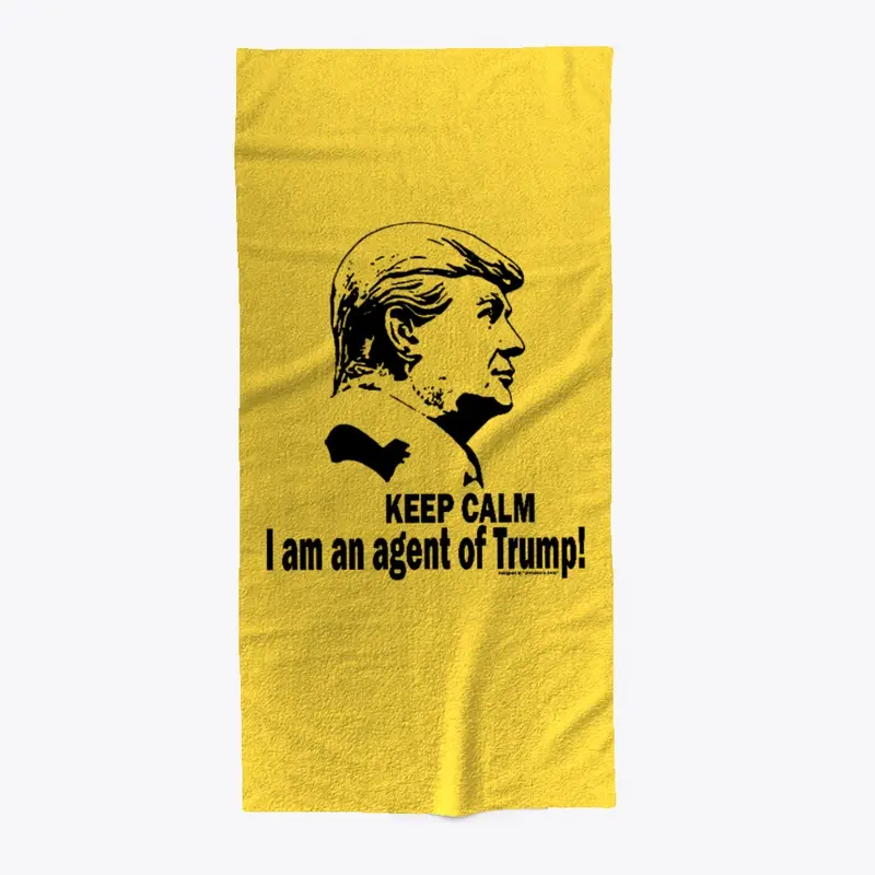 I am an agent of Trump! Beach Towels