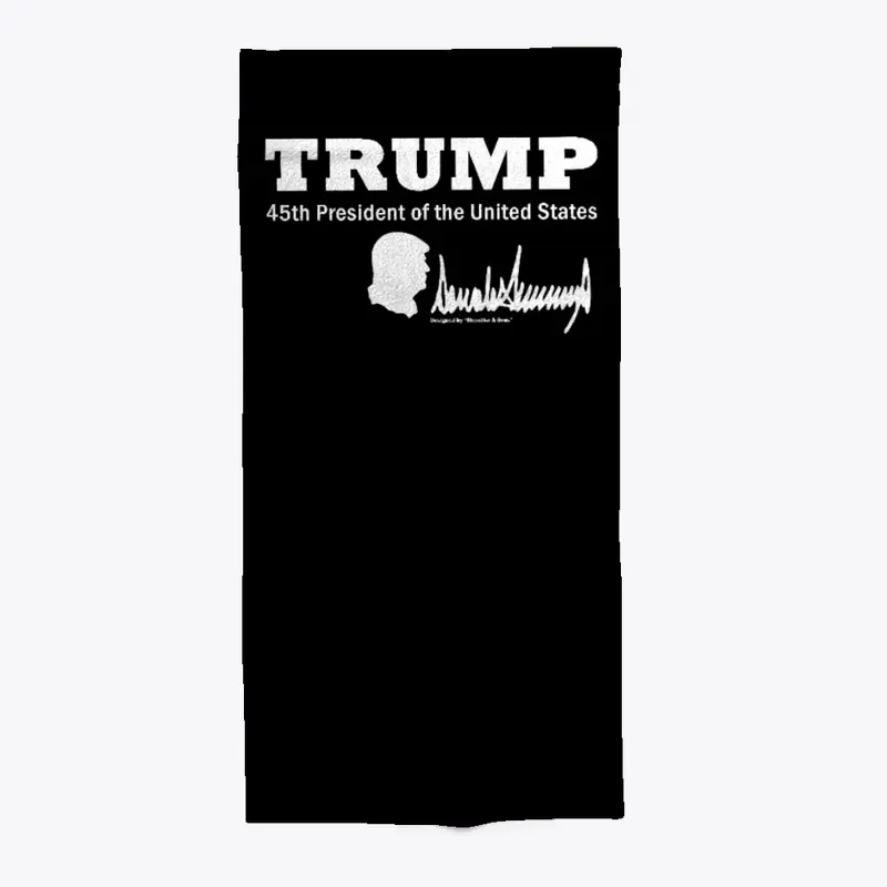 TRUMP 45, POTUS, Beach Towel