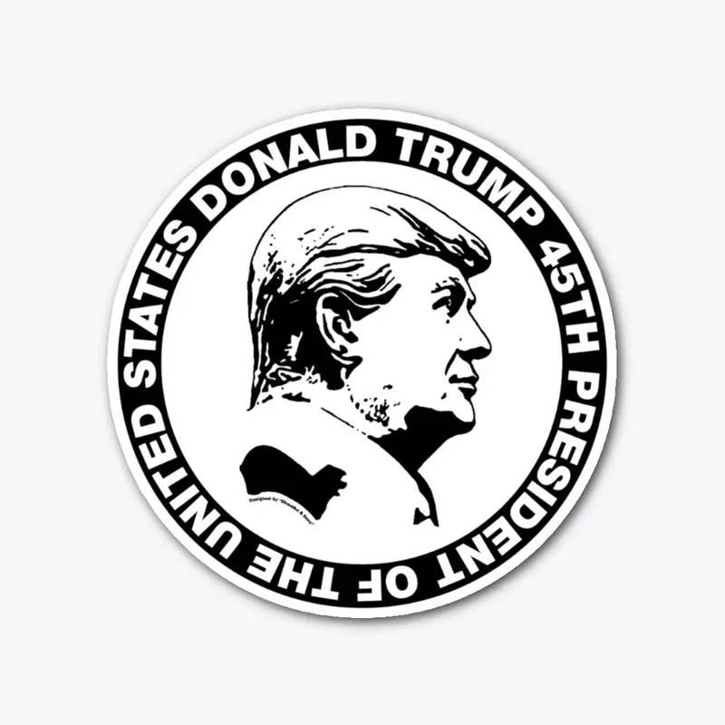 TRUMP 45TH PRESIDENT Die cut sticker